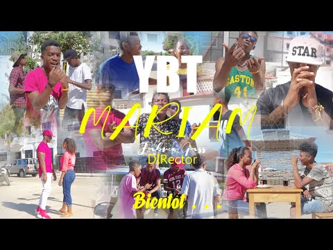 YBT - Mariam (Official video 2020)
