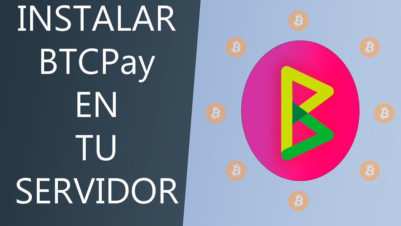 Instalar BTCPay en tu servidor Ubuntu/Debian