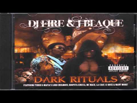 DJ Fire & J Blaque   Demonic Entity Featuring Lord Infamous HQ