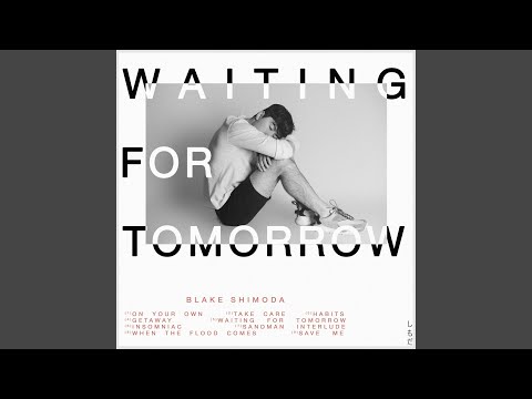 Waiting for Tomorrow