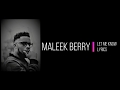Let Me Know - Maleek Berry Lyrics