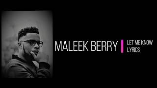 Let Me Know - Maleek Berry Lyrics