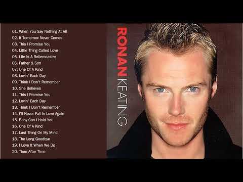 Best Of Songs Ronan Keating | Greatest Hits Full Album Ronan Keating 2022