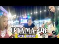 UTAMA 98 FOODCODE KOTA BATAM DULU PAFOTIRNYA PELANCONG MALAYSIA DAN SINGAPURA DI SINI