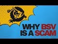 why bsv is a scam