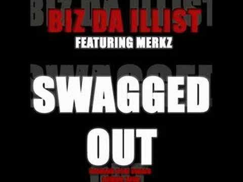 BiZ Ft. Merkz(Me) - Swagged Out