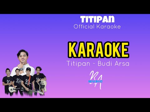 (Official Karaoke) Titipan - Budi Arsa ft BA Music