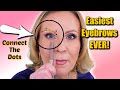 Easy Eyebrow Tutorial for Beginners & Women 40 to 65 +
