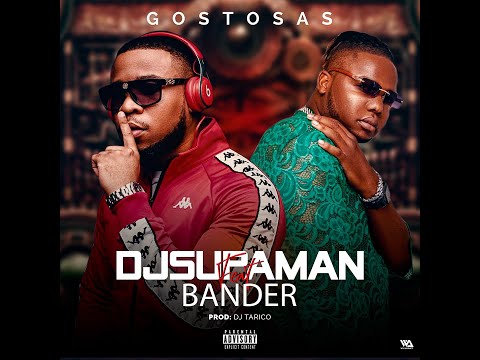 Dj Supaman ft. Bander - Gostosas (Bicho Gordo)