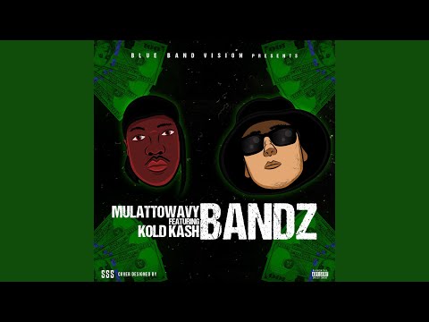 Bandz (feat. Kold Kash)