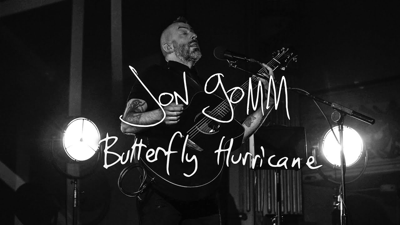 Jon Gomm - Butterfly Hurricane