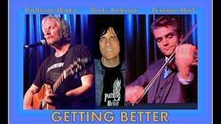 Parthenon Huxley - Getting Better