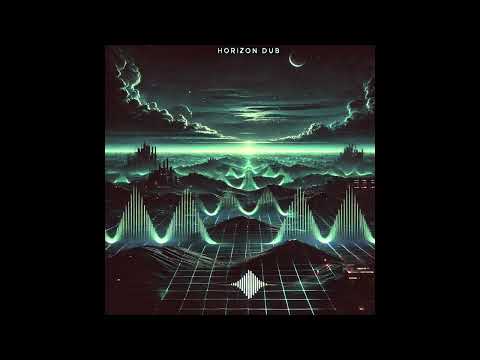 Horizon Dub - Fonyx