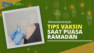 RAMADAN ON STYLE: Tips Vaksin saat Puasa Ramadan 2022 Menurut Dokter Reisa Broto Asmoro