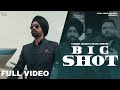 Big Shot - Tarsem Jassar Feat Kulbir Jhinjer | R Guru (Full Video) | Punjabi Songs 2018