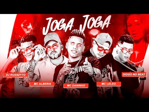 MC DANINHO E MC ALBERIS E MC LELEO E DJ RUANZYTO E DIOGO NO BEAT - JOGA JOGA