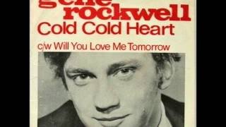 Gene Rockwell - Cold cold heart