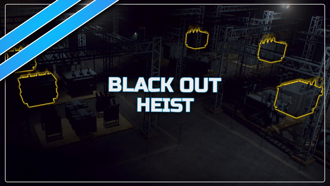 Black Out Heist (Power Outage) FiveM Releases Cfx re Community Black Out Heist (Power Outage) FiveM Releases Cfx re Community