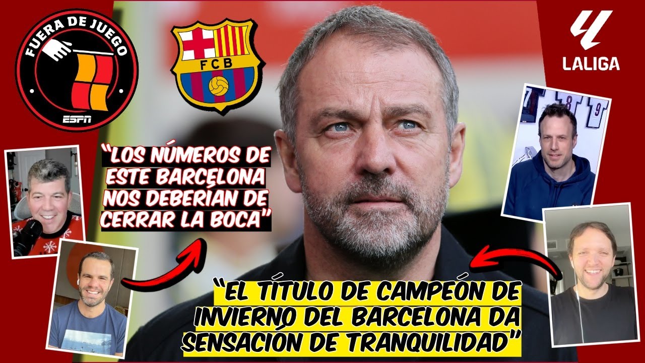 BARCELONA CERRÓ MUCHAS BOCAS. Logró los resultados deseados, es CAMPEÓN DE INVIERNO | Fuera de Juego