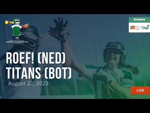 9 Women's Softball European Cup Winners Cup B: Roef! (NED) VS Titans (BOT)
