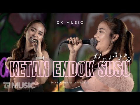 Dini Kurnia - Ketan Endok Susu (Official Music Video) | FYP TIKTOK