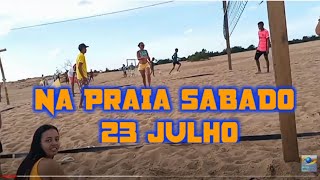 Na Praia Sbado dia 23 julho
