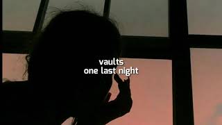 Vaults - One last night // legendado [Fifty Shades]