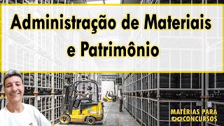 Administração de materiais e patrimônio