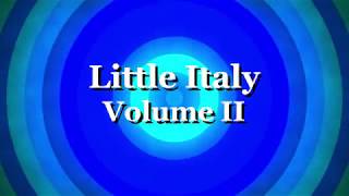 LITTLE ITALY VOLUME II | CHARACTER TRAILER