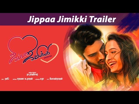 Watch Jippaa Jimikki Official Trailer  in HD