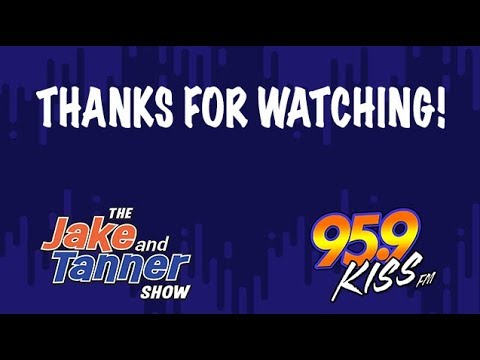 Jake & Tanner TV on 95.9 Kiss FM