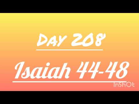 Day 208 | Isaiah 44-48 | God’s Redemption & Babylon’s Fall | Faith's Bible Study 