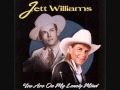 Jett Williams - Heaven Must Be Wondering Where You Are
