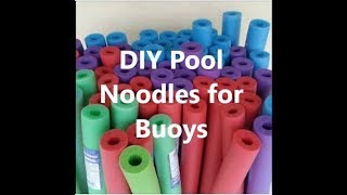 Pool Noodles - DIY Buoys