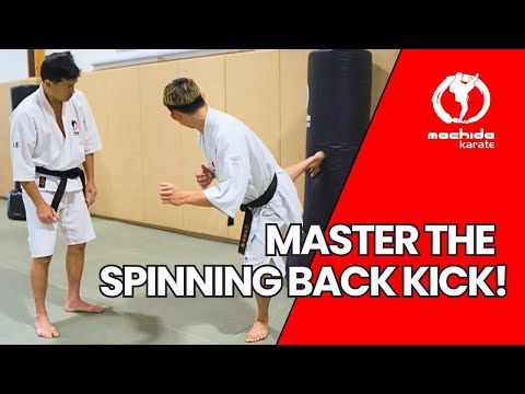 Master the Spinning Back Kick