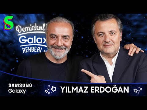 Yılmaz Erdoğan | Demirkol'un Galaxy Rehberi | Socrates x Samsung Galaxy