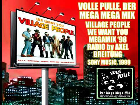 We Want You Megamix - Village People