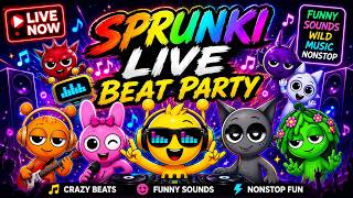 🔥 SPRUNKI LIVE BEAT PARTY | Funny Sounds, Wild Music & Nonstop Fun! 🎵⚡