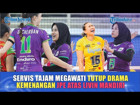 Servis Tajam Megawati Tutup Drama Kemenangan JPE atas Livin Mandiri di Proliga 2026