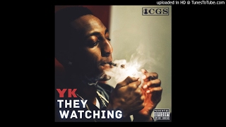 YK - They Watching