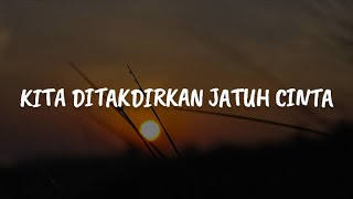 Download lagu Spring - Kita Ditakdirkan Jatuh Cinta [Lirik] | Mix.... mp3