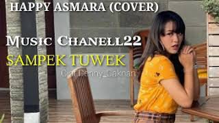 Download lagu Happy asmara-Sampek tuwek cipt.Denny caknan(Offocial music) mp3