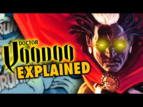 The History of Marvel's Doctor Voodoo Explained (Marvel's FIRST Haitian Superhero)
