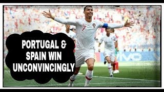 Spain & Portugal win but don't look convincing