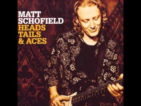 Matt Schofield - War We Wage