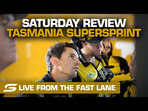Saturday REVIEW: LIVE from the FAST LANE - Beaurepaires Tasmania SuperSprint | Supercars 2021