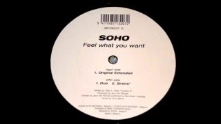 Soho - Feel What You Want (Original Extended) [B² Byte Blue 2002]