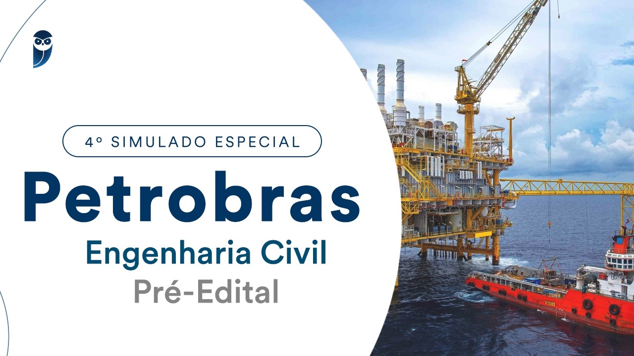 4º Simulado Especial Petrobras - Engenharia Civil - Pré-Edital - Correção