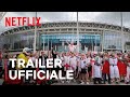 The Final: attacco a Wembley | Trailer ufficiale | Netflix Italia