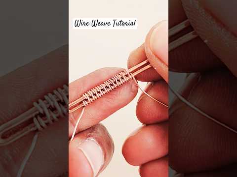 Easy Wire Weave Tutorial #regaliabyreyney